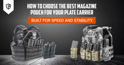 How To Choose The Best Magazine Pouch For Your Plate Carrier