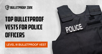 Top Bulletproof Vests For Police Officers - Bulletproof Zone