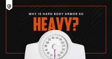 Why is Hard Body Armor So Heavy? - Bulletproof Zone